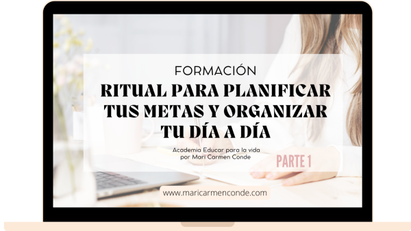 MASTERCLASS RITUAL PARA PLANIFICAR TUS METAS Y ORGANIZAR TU DÍA A DÍA